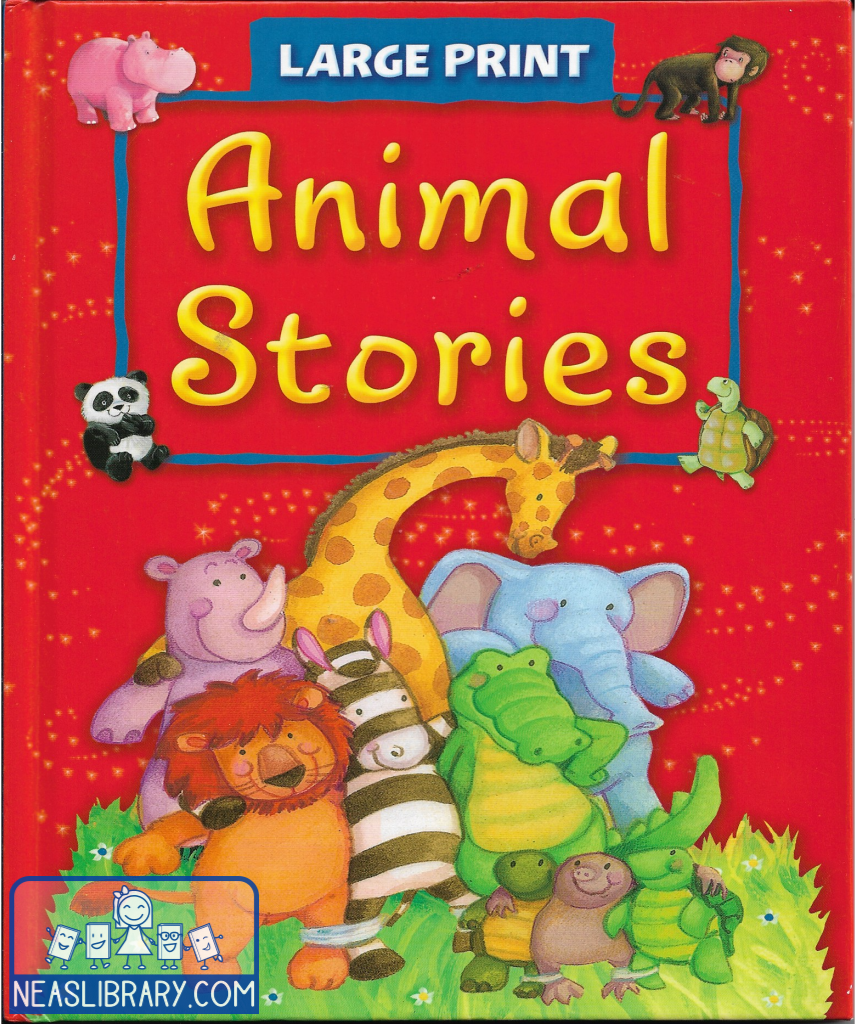 Large Print Aminal Stories